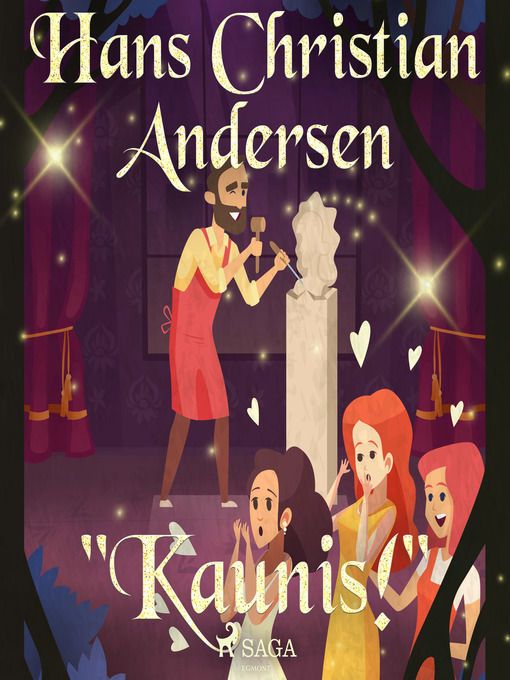 Title details for "Kaunis!" by H.C. Andersen - Wait list